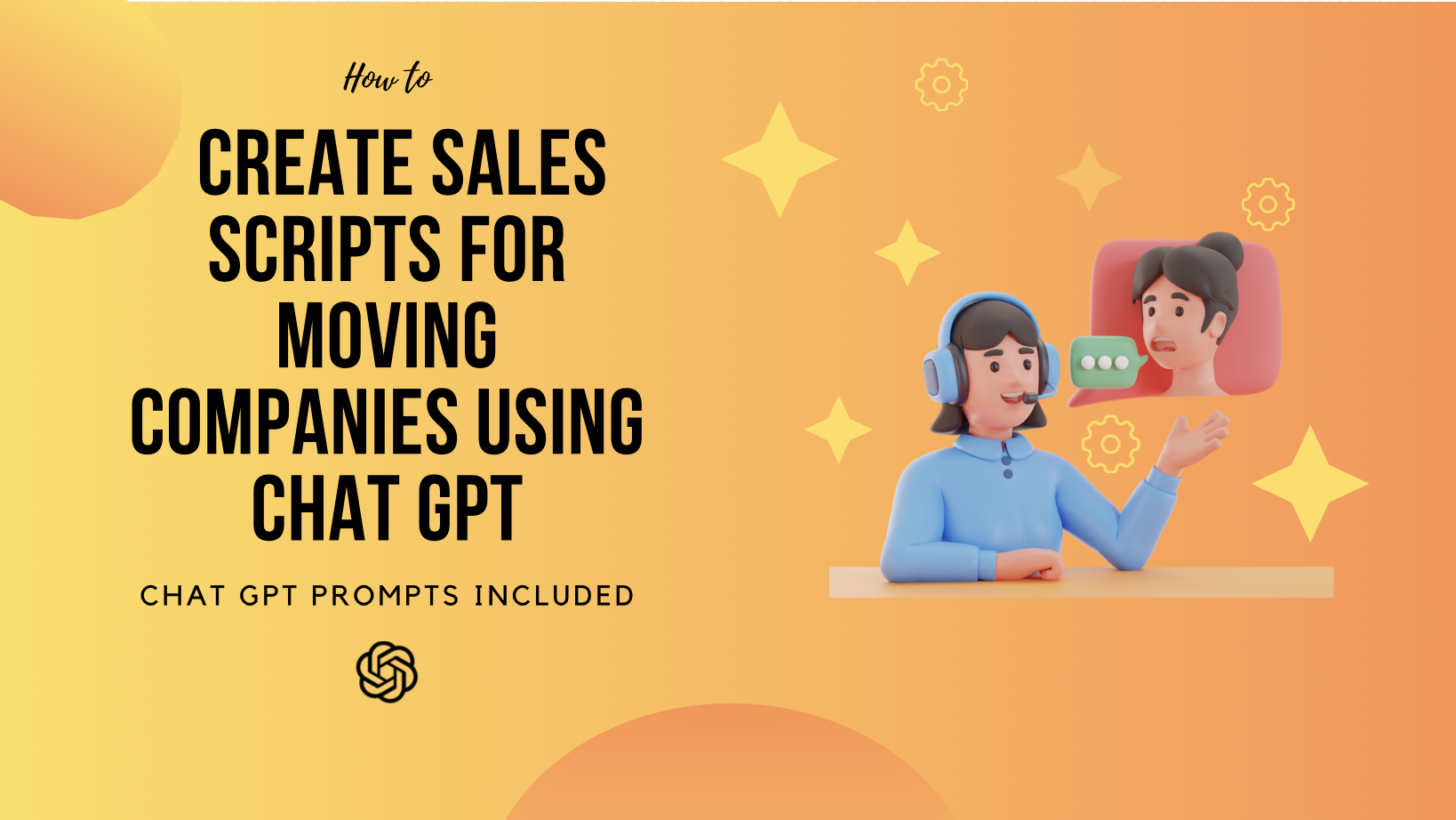 How to Create Sales Scripts for Moving Companies Using Chat GPT Network Leads Blog Moving